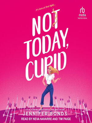 cover image of Not Today, Cupid